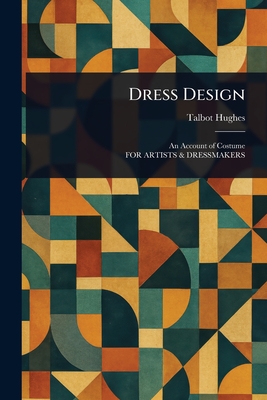 Dress Design - Hughes, Talbot