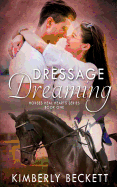 Dressage Dreaming