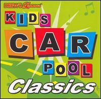 Drew's Famous Kids Carpool Classics - Various Artists