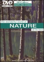 Drew's Famous Sights & Sounds: Wonderful World Of Nature - 