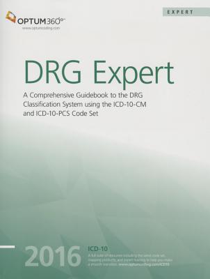 Drg Expert: Comp. Giudebk to the Drg Classification System - Optum360