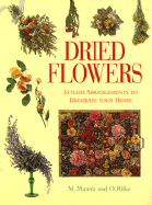 Dried Flowers: Stylish Arrangements to Decorate Your Home