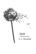 Drift: (collected Poems)