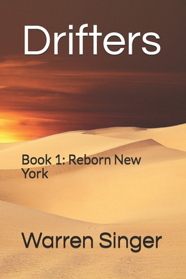 Drifters: Chapter 1: Reborn New York - Singer, Warren