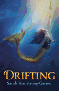 Drifting: Book Two of the Sinking Trilogy