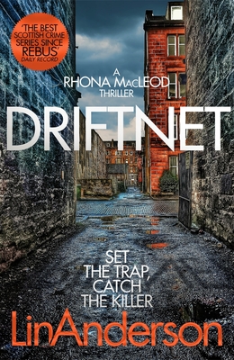Driftnet: A Darkly Thrilling Glasgow Crime Novel - Anderson, Lin