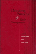 Drinking Patterns and Their Consequences