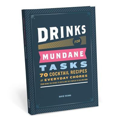 Drinks for Mundane Tasks - Vienna, David