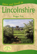 Drive and Stroll in Lincolnshire
