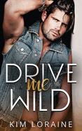 Drive Me WIld: Alternate cover edition