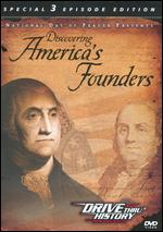 Drive Thru History: Discovering America's Founders - 