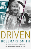 Driven: A Pioneer for Women in Motorsport - an Autobiography