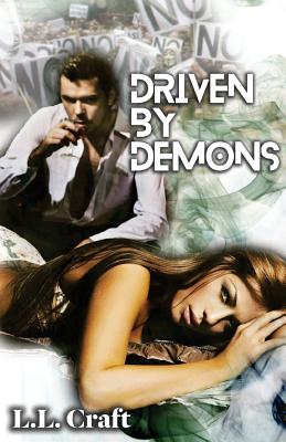 Driven By Demons - Cappel, Linda (Illustrator), and Grant, Jo (Editor), and Craft, L L