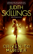 Driven to Murder - Skillings, Judith