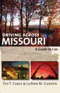 Driving Across Missouri: A Guide to I-70