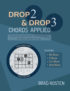Drop 2 and Drop 3 Chords Applied: Volume 2 - Jazz Blues