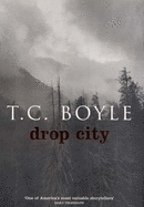 Drop City - Boyle, T. C