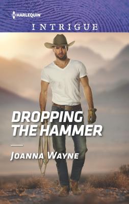 Dropping the Hammer - Wayne, Joanna