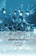 Drops of Crystals: Novel Poetry
