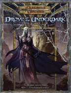 Drow of the Underdark - Marmell, Ari, and Pryor, Anthony, and Schwalb, Robert J