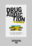 Drug Addiction in Australia