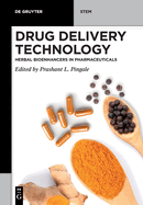 Drug Delivery Technology: Herbal Bioenhancers in Pharmaceuticals