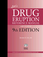 Drug Eruption Reference Manual , Ninth Edition