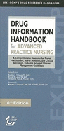 Drug Information Handbook for Advanced Practice Nursing: A Comprehensive Resource for Nurse Practitioners, Nurse Midwives, and Clinical Specialists, Including Selected Disease Management Guidelines - Turkoski, Beatrice B (Editor), and Lance, Brenda R (Editor), and Tomsik, Elizabeth A (Editor)