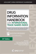 Drug Information Handbook with International Trade Names Index - Lacy, Charles F (Editor), and Armstrong, Lora L (Editor), and Goldman, Morton P (Editor)