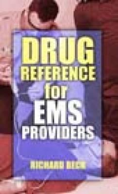 Drug Reference for EMS Providers - Beck, Richard K, MS