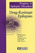 Drug-Resistant Epilepsies