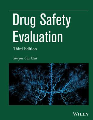 Drug Safety Evaluation - Gad, Shayne Cox