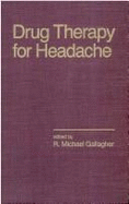 Drug Therapy for Headache