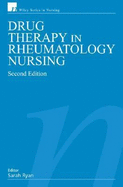 Drug Therapy in Rheumatology Nursing - Ryan, Sarah