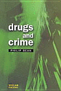 Drugs and Crime - Bean, Philip