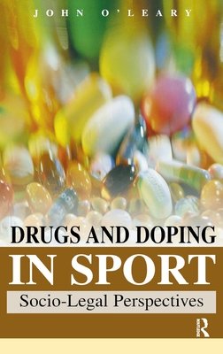 Drugs & Doping in Sports - O'Leary, John