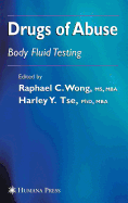 Drugs of Abuse: Body Fluid Testing