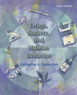 Drugs, Society, and Human Behavior W/Powerweb/Olc Bind-In Card & Healthquest CD