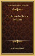 Druidism in Rustic Folklore
