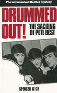 Drummed Out: The Sacking of Pete Best