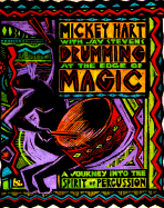 Drumming at Edge of Magic (Tr) - Hart, Mickey, and Stevens, Jay