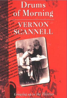 Drums of Morning: Growing Up in the Thirties - Scannell, Vernon