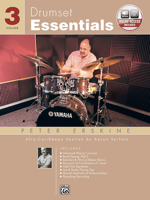 Drumset Essentials, Vol 3: Book & Online Audio - Erskine, Peter