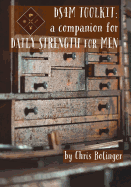Ds4m Toolkit: A Companion for Daily Strength for Men