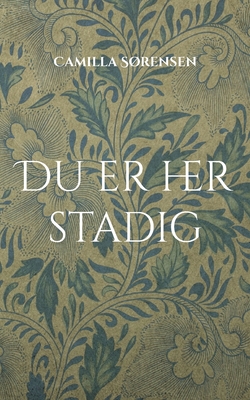 Du er her stadig - Srensen, Camilla