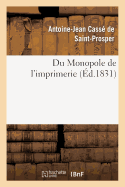 Du Monopole de l'Imprimerie