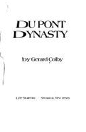 Du Pont Dynasty - Colby, Gerard, and Colby, Gerald