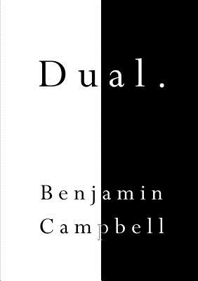 Dual - Campbell, Benjamin