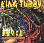 Dub Mix Up: Rare Dubs 1975-1979