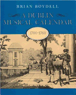 Dublin Musical Calendar 1700-60